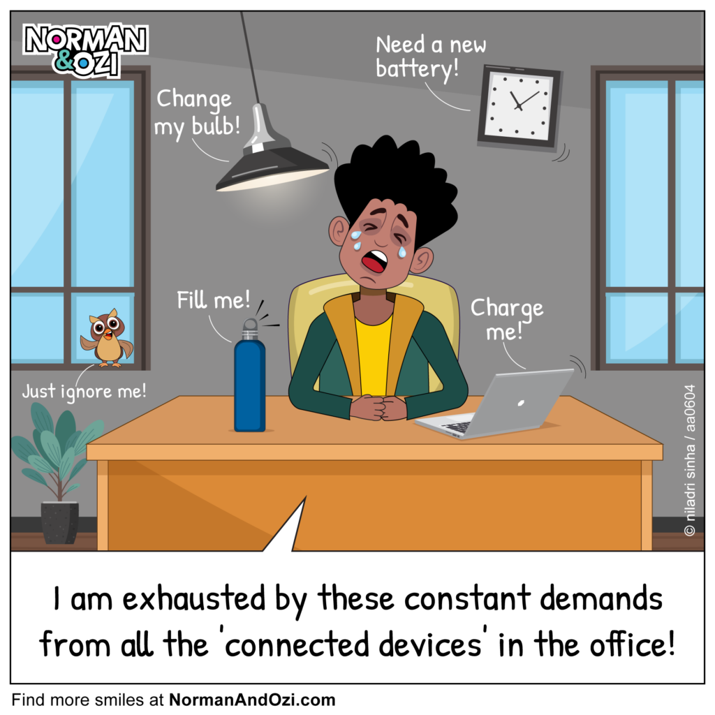 Funny workplace cartoon showing an exhausted office employee surrounded by connected devices demanding attention, including a laptop, clock, light, and water bottle.